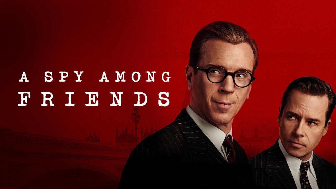 مسلسل A Spy Among Friends الموسم الاول الحلقة 1 الاولي مترجمة