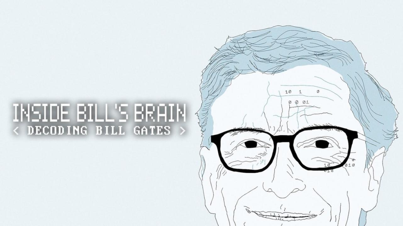 مسلسل Inside Bill’s Brain: Decoding Bill Gates الموسم الاول الحلقة 1 الاولي مترجمة