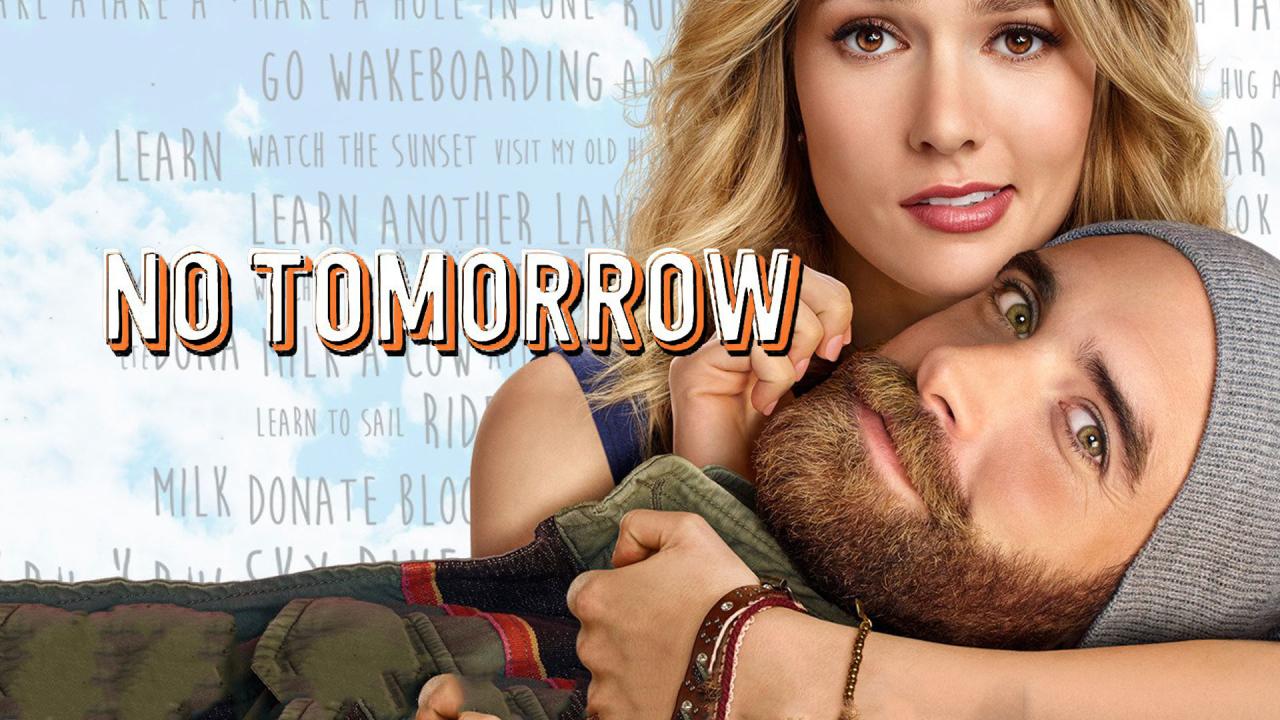 مسلسل No tomorrow الموسم الاول الحلقة 1 الاولي مترجمة